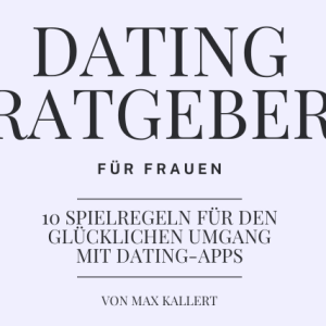 Dating Ratgeber